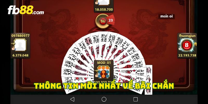 Thông tin mới nhất về bài Chắn